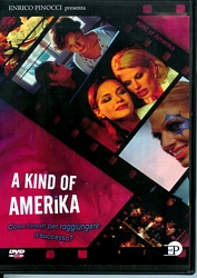 A kind of Amerika - dvd ex noleggio distribuito da 